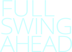 Full Swing Ahead